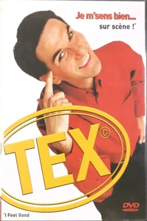 Póster de la película Tex - J'me sens bien