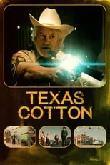 Película Texas Cotton