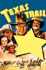 Película Texas Trail