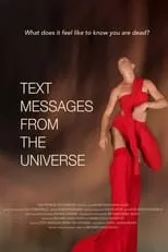 Película Text Messages from the Universe