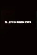 Película T.G.: Psychic Rally in Heaven