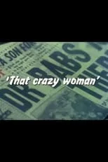 Cyril Cross interpreta a Butcher en That Crazy Woman