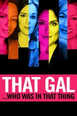 Alicia Coppola es Self en That Gal...Who Was in That Thing: That Guy 2