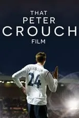 Peter Crouch interpreta a Self en That Peter Crouch Film