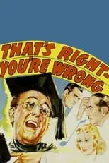 Película That's Right - You're Wrong