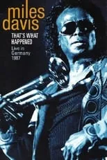 Poster de la película That's What Happened - Live in Germany 1987 - Películas hoy en TV