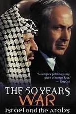 Poster de la película The 50 Years War: Israel and the Arabs - Películas hoy en TV