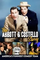 Mike Eagan es Narrator en The Abbott & Costello Story: America's Funniest Comedy Team