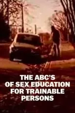 Richard Dix es Narrator en The ABC's of Sex Education for Trainable Persons