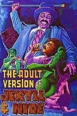 Portada de The Adult Version of Jekyll & Hide