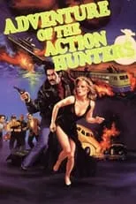 Película The Adventure of the Action Hunters