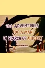 Poster de la película The Adventures of a Man in Search of a Heart - Películas hoy en TV