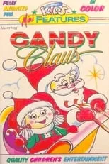 Robyn Moore es Candy Claus (voice) en The Adventures of Candy Claus