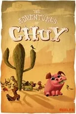 Poster de la película The Adventures of Chuy - Películas hoy en TV