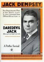 Jack Dempsey interpreta a Jack Derry en The Adventures of Daredevil Jack