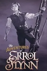 Poster de The Adventures of Errol Flynn