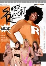 Película The Adventures Of Super Ramon