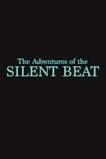 Kasey O'Barr es Treads en The Adventures of the Silent Beat