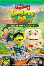 Portada de The Adventures of Timmy the Tooth: An Eye for a Tooth