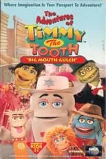 Portada de The Adventures of Timmy the Tooth: Big Mouth Gulch