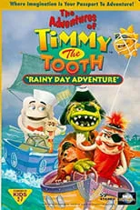 Portada de The Adventures of Timmy the Tooth: Rainy Day Adventure