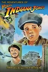 Portada de The Adventures of Young Indiana Jones: Travels with Father