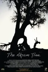 Póster de la película The Akram Tree