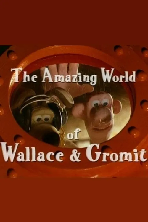 Póster de la película The Amazing World of Wallace & Gromit