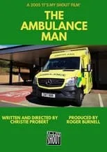 Christie Probert es  en The Ambulance Man