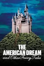 Abigail Disney interpreta a Self en The American Dream and Other Fairy Tales