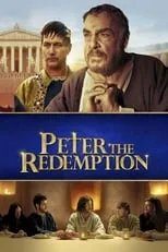 Dennis Andres interpreta a Captain of the Guard en The Apostle Peter: Redemption