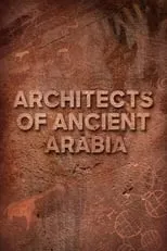 Portada de The Architects of Ancient Arabia