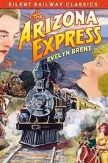 Pauline Starke es Katherine Keith en The Arizona Express