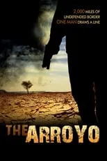 Película The Arroyo