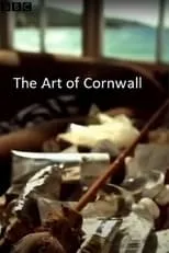 James Fox es Himself - Presenter en The Art of Cornwall