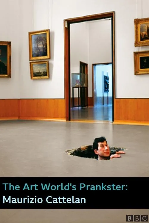 Póster de la película The Art World's Prankster: Maurizio Cattelan