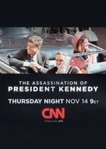 Poster de la película The Assassination of President Kennedy - Películas hoy en TV