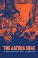 Tom Verducci interpreta a Himself en The Astros Edge