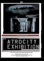 Póster de la película The Atrocity Exhibition