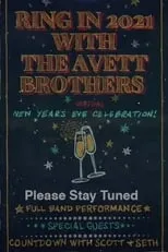 Película The Avett Brothers LIVE New Year's Eve Virtual Celebration