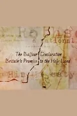 Jane Corbin interpreta a Narrator en The Balfour Declaration: Britain's Promise to the Holy Land