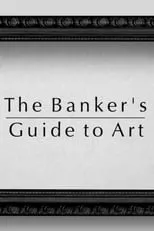 Poster de The Banker's Guide to Art