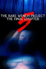 Póster de The Bare Wench Project 5: The Final Chapter