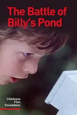 Ben Buckton interpreta a Billy Bateson en The Battle of Billy's Pond