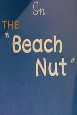 Póster de la película The Beach Nut