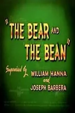 Póster de la película The Bear and the Bean