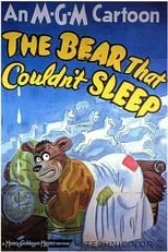 Película The Bear That Couldn't Sleep