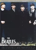 Poster de la película The Beatles: Recovered Archives Vol. 2 - Películas hoy en TV