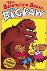 Poster de la película The Berenstain Bears Meet Bigpaw - Películas hoy en TV