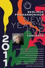 Poster de The Berliner Philharmoniker’s New Year’s Eve Concert: 2011